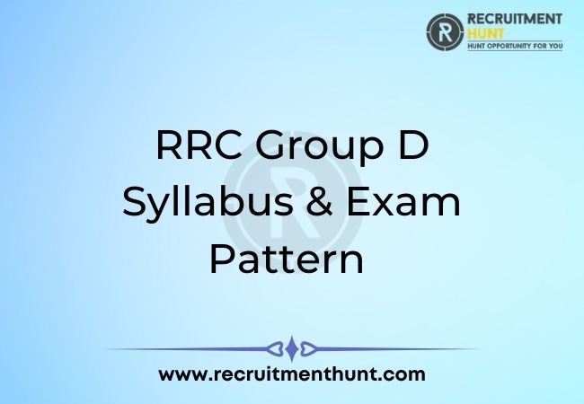 RRC Group D Syllabus & Exam Pattern