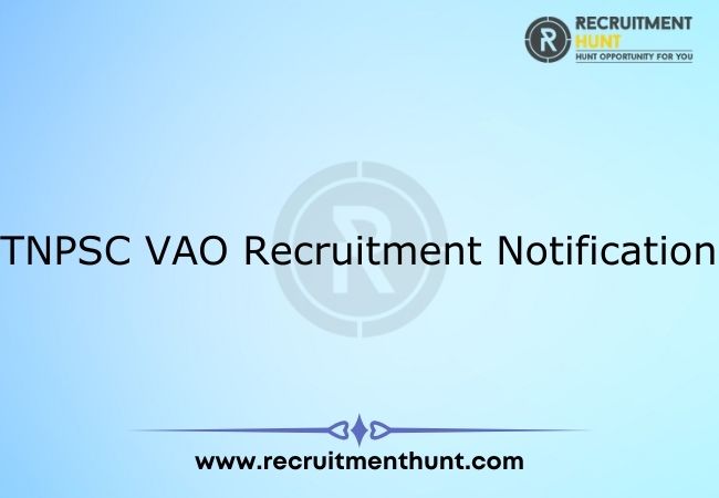 TNPSC VAO Recruitment Notification