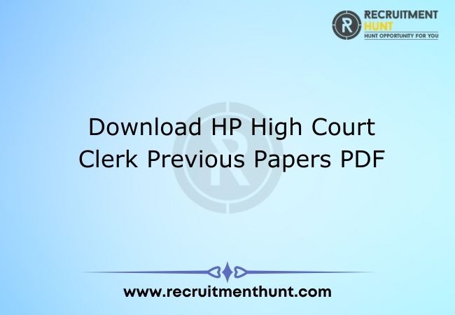 Download HP High Court Clerk Previous Papers PDF