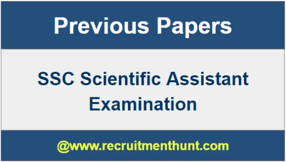 SSC Scientific Assistant Model Question Papers