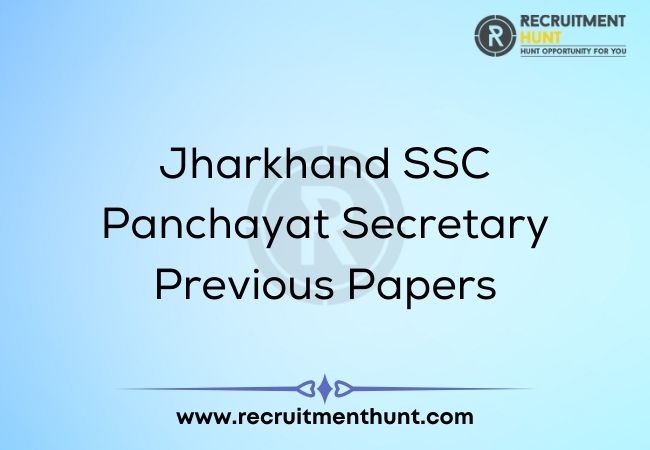 Jharkhand SSC Panchayat Secretary Previous Papers