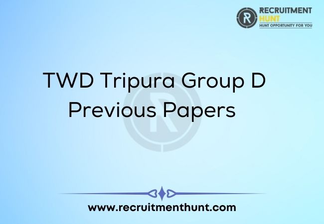 TWD Tripura Group D Previous Papers