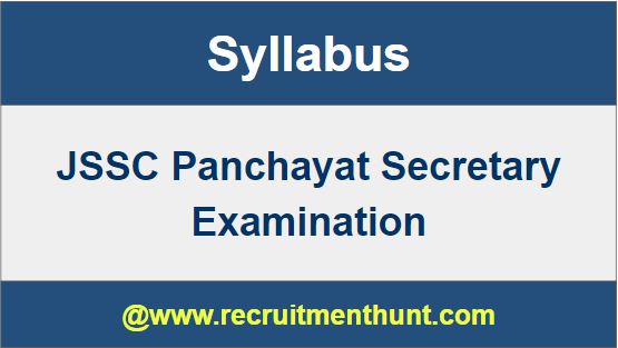 JSSC Panchayat Secretary Examination Syllabus 2019