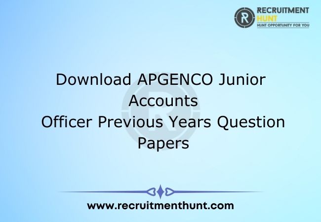Download APGENCO Junior Accounts Officer Previous Years Question Papers