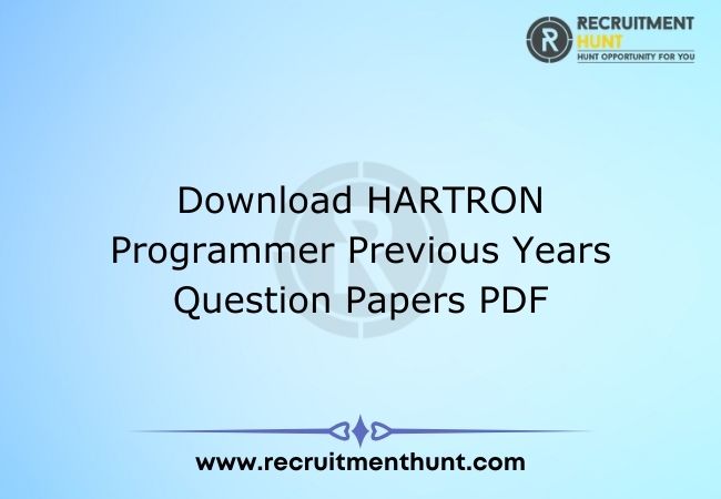 Download HARTRON Programmer Previous Years Question Papers PDF
