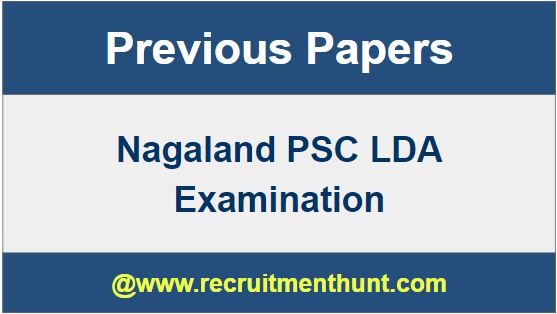 Nagaland PSC LDA Exam 2019