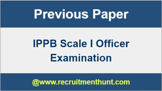 IPPB Scale I Officer Admit Card
