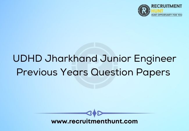 UDHD Jharkhand Junior Engineer Previous Years Question Papers