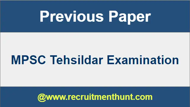 MPSC Tehsildar Old Question Papers