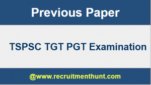 TSPSC TGT PGT Previous Papers