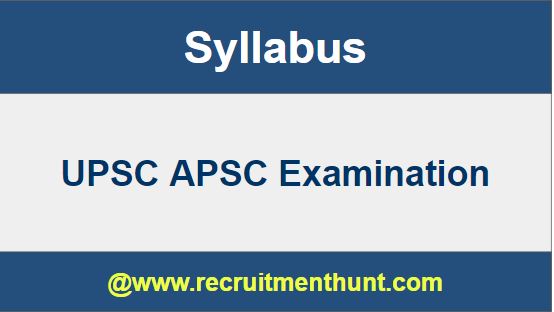 UPSC APFC Syllabus 2019