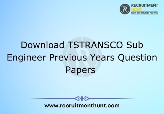 Download TSTRANSCO Sub Engineer Previous Years Question Papers