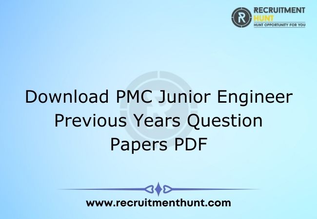 Download PMC Junior Engineer Previous Years Question Papers PDF