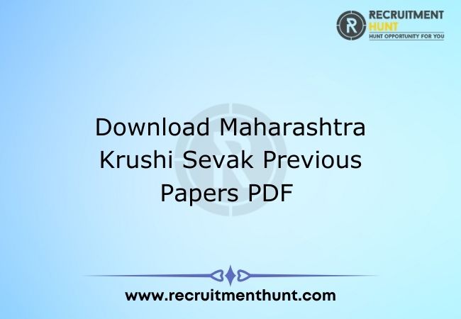 Download Maharashtra Krushi Sevak Previous Papers PDF