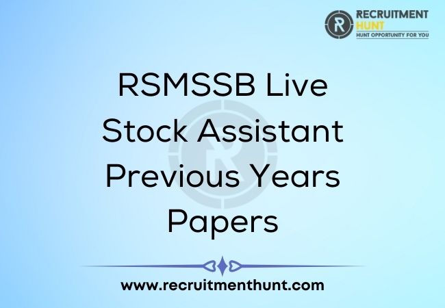RSMSSB Live Stock Assistant Previous Years Papers