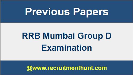 RRB Mumbai Group D Previous Year Question Papers