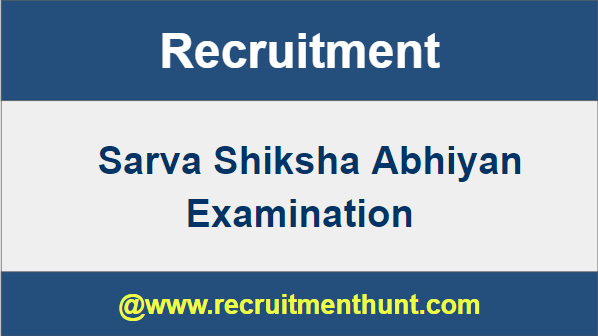 Sarva Shiksha Abhiyan Recruitment 2019