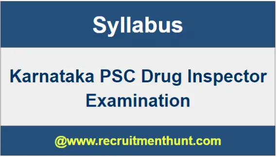 KPSC Drug Inspector Exam Syllabus
