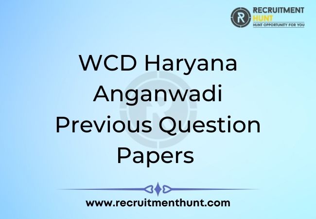 WCD Haryana Anganwadi Previous Question Papers