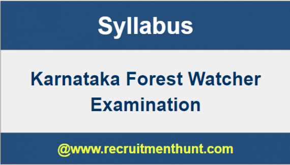 Karnataka Forest Watcher Syllabus