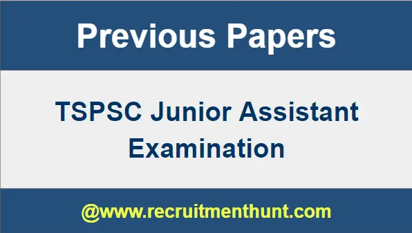 TSPSC Junior Assistant Previous Question Paper 2018