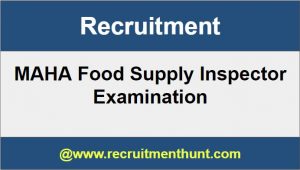 MAHA Food Supply Inspector Recruitment