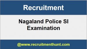 Nagaland Police SI Recruitment