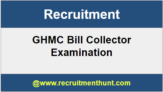 GHMC Bill Collector Recruitment