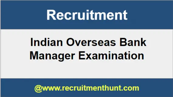 Indian Overseas Bank Manager Recruitment 
