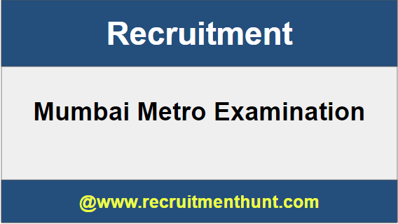 Mumbai Metro Recruitment