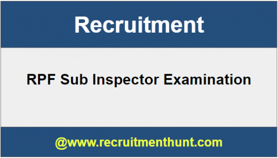 RPF Sub Inspector Recruitment