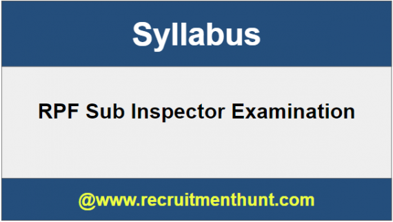 RPF Sub Inspector Syllabus