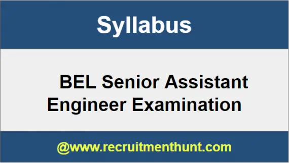 BEL Senior Assistant Engineer Syllabus