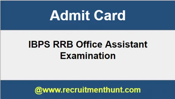 IBPS RRB Office Assistant Admit Card