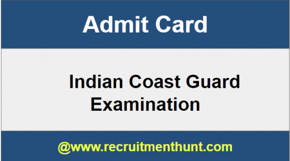 Indian Coast Guard Admit card