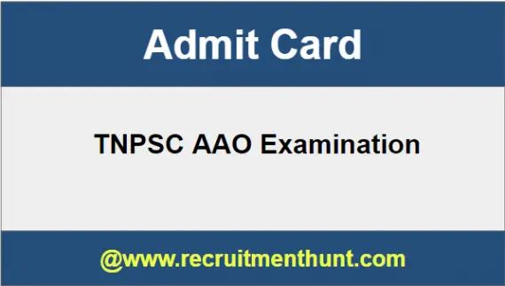 TNPSC AAO Admit Card