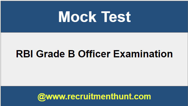 RBI Grade B Officer Mock Test