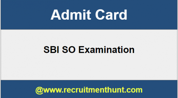 SBI SO Admit Card