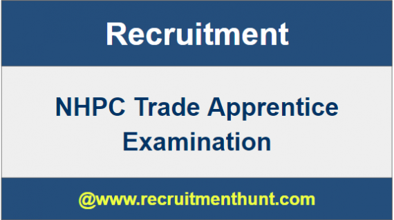 NHPC Trade Apprentice, NHPC Recruitment