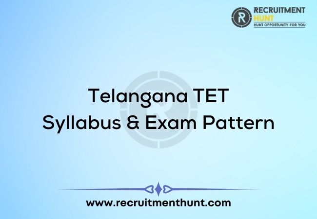 Download Telangana TET Syllabus & Exam Pattern