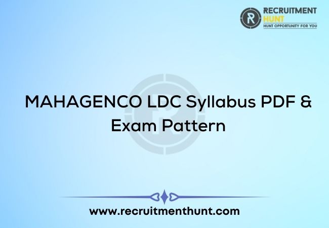 MAHAGENCO LDC Syllabus PDF & Exam Pattern