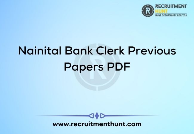 Nainital Bank Clerk Previous Papers PDF