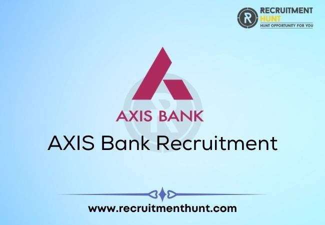 AXIS Bank Recruitment
