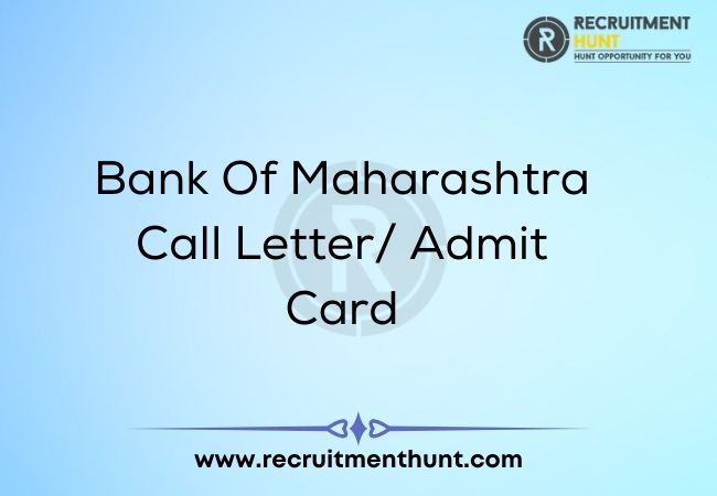 Bank Of Maharashtra Call Letter