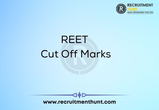 REET Cut Off Marks