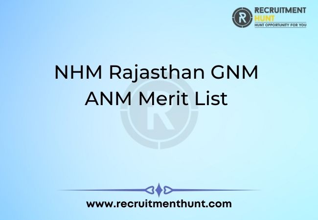 NHM Rajasthan GNM ANM Merit List
