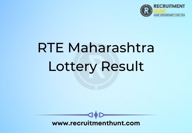 RTE Maharashtra Lottery Result