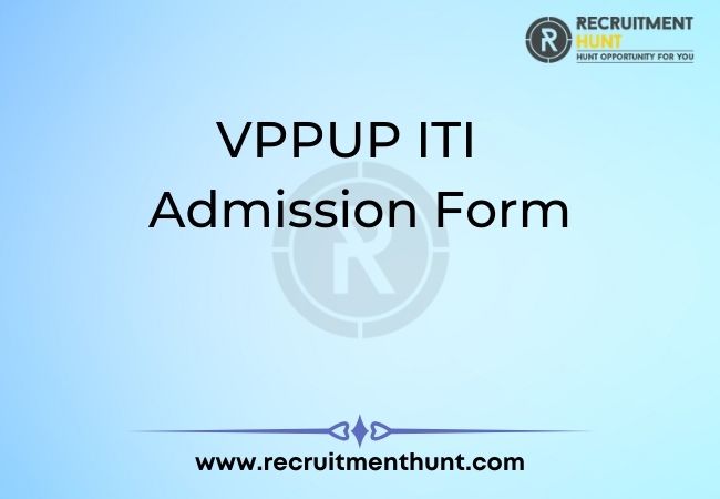 VPPUP ITI 2021 Admission Form