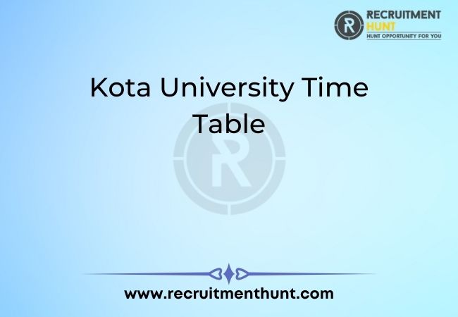 Kota University Time Table
